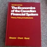 The economics of the Canadian financi...