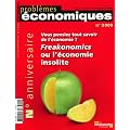 Vous pensiez tout savoir de l'�conomie ? Freakonomics ou l'�conomie insolite (N.3000)