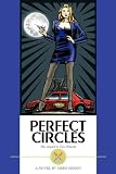 Perfect Circles: The Sequel to Two Wheels