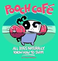 Pooch Cafe: All Dogs Naturally Know How To Swim