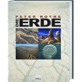 Die Erde: Alles �ber Erdgeschichte, Plattentektonik, Vulkane, Erdbeben, Gesteine und Fossilien