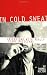 In Cold Sweat: Interviews with Really Scary Musicians In Cold Sweat: Interviews with Really Scary Musicians