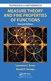 Measure Theory and Fine Properties of Functions, Revised Edition (Textbooks in Mathematics)