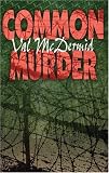 Common Murder: A Lindsay Gordon Mystery (Lindsay Gordon Mystery Series)