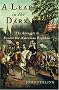 A Leap in the Dark: The Struggle to Create the American Republic A Leap in the Dark: The Struggle to Create the American Republic