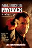 Payback Straight Up: The Director's Cut