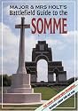 Major and Mrs Holt's Battlefield Guide to the Somme (Battleground Europe)