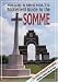 Major and Mrs Holt's Battlefield Guide to the Somme (Battleground Europe)