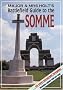 Major and Mrs Holt's Battlefield Guide to the Somme