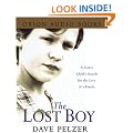 The Lost Boy: A Foster Child's Search for the Love of a Family