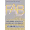 Fab: The Coming Revolution on Your Desktop--From Personal Computers to Personal Fabrication