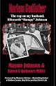 Harlem Godfather: The Rap on my Husband, Ellsworth "Bumpy" Johnson
