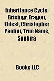 Inheritance Cycle: Brisingr, Eragon, Eldest, Christopher Paolini, True Name, Saphira
