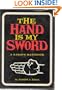 The Hand is My Sword