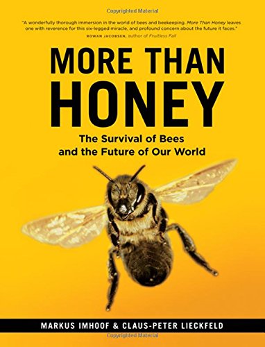 more than honey the survival of bees and the future of our world