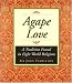 Book cover of Agape Love: A Tradition Found in Eight World Religions.