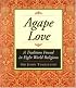 Agape Love: A Tradition Found in Eight World Religions