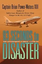 93 Seconds to Disaster: The Mystery of American Airbus Flight 587