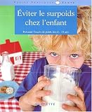 Eviter le surpoids chez l'enfant
