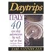 Daytrips Italy: 40 One Day Adventures by Rail, Car or Bus