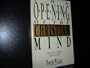 The Opening of the Christian Mind: Taking Every Thought Captive to Christ