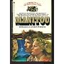 The Manitou (White Indian Series, Book XVI (No 16))