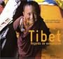 Tibet: regards de compassion