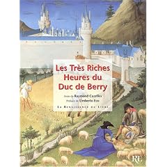 Les Tr�s Riches Heures du duc de Berry