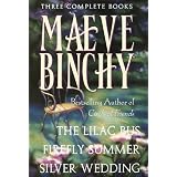 Maeve Binchy: Three Complete Books: the Lilac Bus; Firefly Summer; Silver... by Maeve Binchy
