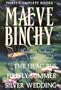 Maeve Binchy: Three Complete Books: The Lilac Bus; Firefly Summer; Silver Wedding
