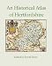 Book An Historical Atlas of Hertfordshire