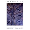 Years Later (Carnegie-Mellon Poetry)