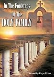Footsteps Of The Holy Family [UK IMPORT] - Roger Moore