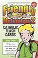 Friendly Defenders 2: Catholic Flash Cards with Cards