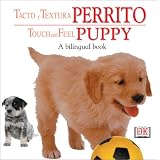 Touch and Feel Puppy, Spanish Edition (Touch and Feel)