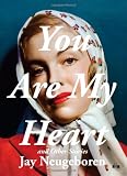 You Are My Heart and Other Stories