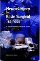 Neurosurgery for Basic Surgical Trainees