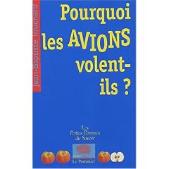 Pourquoi les avions volent-ils ?