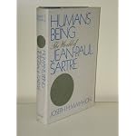 Humans being;: The world of Jean-Paul Sartre book cover