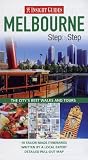 Melbourne Insight Step by Step Guide (Insight Step by Step Guides) (Insight Guides Step By Step)