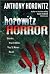 Horowitz Horror: Stories You'll Wish You Never Read