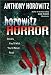 Horowitz Horror: Stories You'll Wish You Never Read