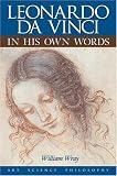 Leonardo Da Vinci in His Own Words