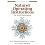 Nature's Operating Instructions: The True Biotechnologies (Bioneers Series)