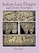 Books : Italian Lace Designs: 243 Classic Examples (Dover Pictorial Archive Series)