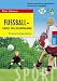  : Fu&szlig;ball: Kinder- und Jugendtraining: Die besten Trainingseinheiten