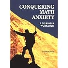 Conquering Math Anxiety: A Self-Help Workbook by  Cynthia A. Arem