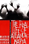 The Real Life of Alejandro Mayta: A Novel