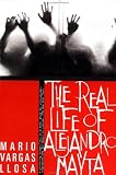 The Real Life of Alejandro Mayta: A Novel
