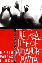 The Real Life of Alejandro Mayta: A Novel